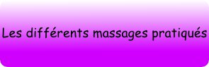 les différents massages pratiqués à domicile
